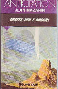 GREFFE-MOI L'AMOUR!. MAZARIN JEAN