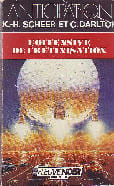 L'OFFENSIVE DE CRETINISATION. SCHEER K.H. ET DARLTON CLARK