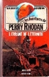 LES AVENTURES DE PERRY RHODAN L'ERRANT DE L'ETERNITE. SCHEER K.H. ET DARLTON CLARK