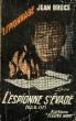L'ESPIONNE S'EVADE (OSS 117). BRUCE JEAN