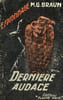 DERNIERE CHANCE. BRAUN M.G.