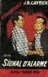 SIGNAL D'ALARME. CAYEUX J.B.