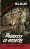 PROMESSE DE MEURTRE. BRAUN M.G.