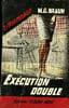 EXUCUTION DOUBLE. BRAUN M.G.