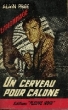 UN CERVEAU POUR CALONE. PAGE ALAIN