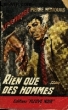 RIEN QUE DES HOMMES!. NEMOURS PIERRE