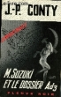 MR SUZUKI ET LES DOSSIER A D Z. CONTY JEAN-PIERRE
