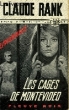 "LES CAGES DE MONTEVIDEO ""LE MONDE EN MARCHE""". RANK CLAUDE