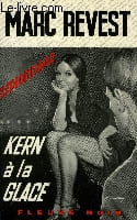 KERN A LA GLACE. REVEST MARC