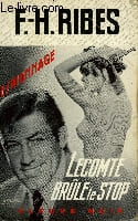 LECOMTE BRULE LE STOP. RIBES F.H.