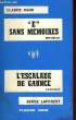 """E"" SANS MEMOIRES - ET - L'ESCALADE DE GAUNCE". RANK CLAUDE - ET - LAFOREST SERGE