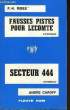 FAUSSES PISTES POUR LECOMTE - ET - SECTEUR 444. RIBES F.H. - ET - CAROFF ANDRE
