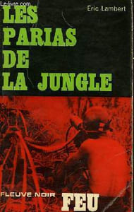 LES PARIAS DE LA JUNGLE