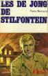 LES DE JONG DE STILFONTEIN. NEMOURS PIERRE