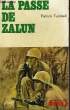 LE PASSE DE ZALUN. TURNBULL PATRICK