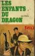 LES ENFANTS DU DRAGON. DETIS JEAN