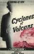 CYCLONES ET VOLCANS. LE ROY IRVING