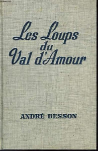 LES LOUPS DU VAL D'AMOUR