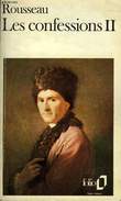 LES CONFESSIONS - SECONDE PARTIE. ROUSSEAU JEAN-JACQUES
