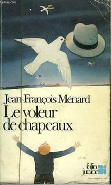 LE VOLEUR DE CHAPEAUX. MENARD JEAN-FRANCOIS