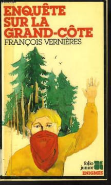 ENQUETE SUR LA GRAND-COTE - LES ENQUETES DE CHRIS CHEVALIER. VERNIERES FRANCOIS