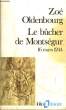 LE BUCHER DE MONTSEGUR - 16 MARS 1244. OLDENBOURG ZOE