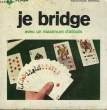 JE BRIDGE. MARABOUT FLASH
