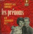 JE LES CHOISIS EN CONNAISSANCE DE CAUSE... LES PRENOMS. MARABOUT FLASH