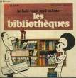 JE FAIS TOUT MOI-MEME - LES BIBLIOTHEQUES. MARABOUT FLASH