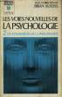 LES VOIES NOUVELLES DE LA PSYCHOLOGIE - TOME 2 - NEW HORIZONS IN PSYCHOLOGY. MARABOUT