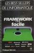 FRAMEWORK I ET II FACILE. MERCIER PHILIPPE