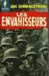LES ENVAHISSEURS - NAJEZDZCY. DOBRACZYNSKI JAN