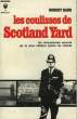 LES COULISSES DE SCOTLAND YARD - THE SCOTLAND YARD STORY. BARR ROBERT