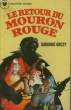 LE RETOUR DU MOURON ROUGE - I WILL REPAY. ORCZY BARONNE