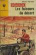 LES FAISAEURS DE DESERT. VERNES HENRI