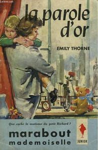LA PAROLE D'OR - THE MAGIC WORDS