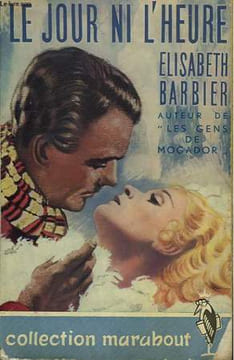 LE JOUR NI L'HEURE. BARBIER ELISABETH