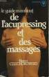 LE GUIDE MARABOUT DE L'ACUPRESSING ET DES MASSAGES. CZECHOROWSKI HENRI