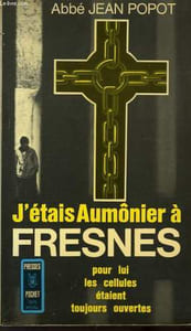 J'ETAIS AUMONIER A FRESNE