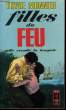 LES FILLLES DU FEU - TOME 2. MONNIER THYDE