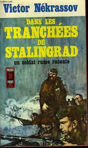 DANS LES TRANCHEES DE STALINGRAD - V OKOPAKH STALINGRADA