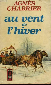 AU VENT DE L'HIVER. CHABRIER AGNES