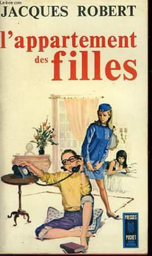 L'APPARTEMENT DES FILLES. ROBERT JACQUES