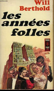 LES ANNEES FOLLES - DIE WILDEN JAHRE