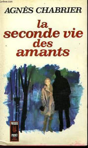LA SECONDE VIE DES AMANTS