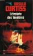 L'ETREINTE DES TENEBRES - OUT OF THE DARK. CURTISS URSULA
