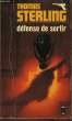 DEFENSE DE SORTIR - THE HOUSE WITHOUT A DOOR. STERLING THOMAS