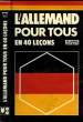 L'ALLEMNAND POUR TOUS (EN 40 LECONS). KLATT / VERNON