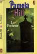 LE PASTEUR - THE INCUMBENT. HILL PAMELA