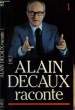 ALAIN DECAUX RACONTE - TOME 1. DECAUX ALAIN